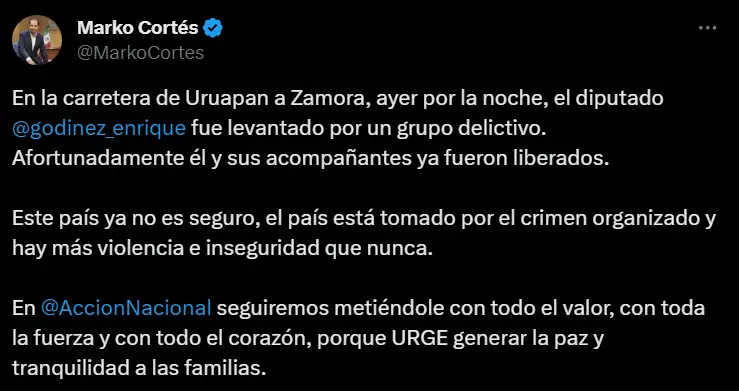 El líder nacional del PAN, Marko Cortés, informó de la liberación del legislador en sus redes sociales