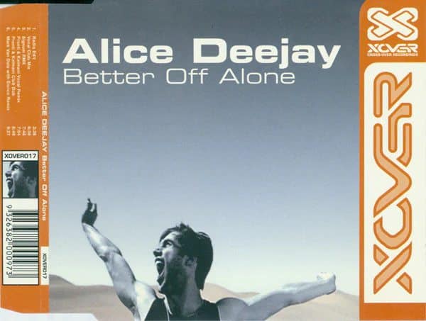 Better Off Alone" de Alice Deejay