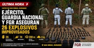 Localizan 26 explosivos en cateo de vivienda en municipio de San Dimas, Durango