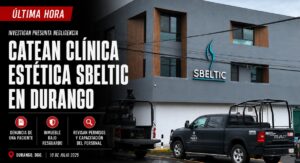 Catean clínica estética en el centro de Durango por presunta negligencia médica