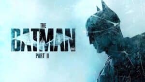 Warner Bros. reordena su calendario de estrenos: The Batman Part II retrasa su llegada y abre espacio para la nueva apuesta de J.J. Abrams