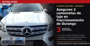 Guardia Nacional localiza tres vehículos de lujo bajo investigación en exclusivo fraccionamiento de Durango