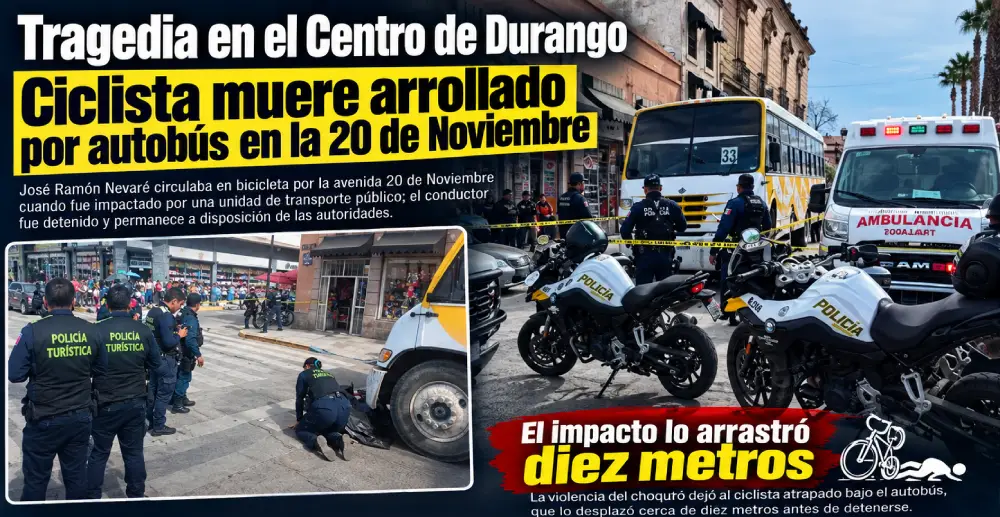 Arrastrado varios metros: muere un ciclista de 62 años atropellado por un autobús en el Centro de Durango