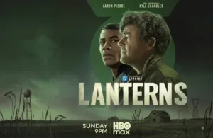 Lanterns estrena este domingo en HBO Max: Aaron Pierre y Kyle Chandler protagonizan el póster viral de la nueva serie de DC